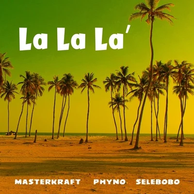 La La La 專輯 Masterkraft