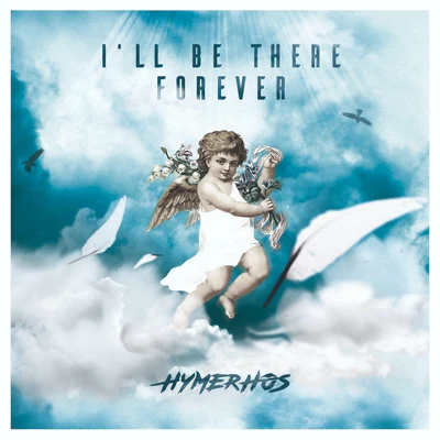 Ill Be There Forever 專輯 Antonio Miccoli/Café Lounge Resort/Hymerhos