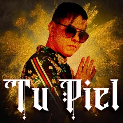 Tu Piel 專輯 Fel-x