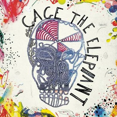 Cage The Elephant (Expanded Edition) 專輯 Cage the Elephant