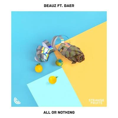 All Or Nothing (feat. BAER) 專輯 JSY/BEAUZ/BSY