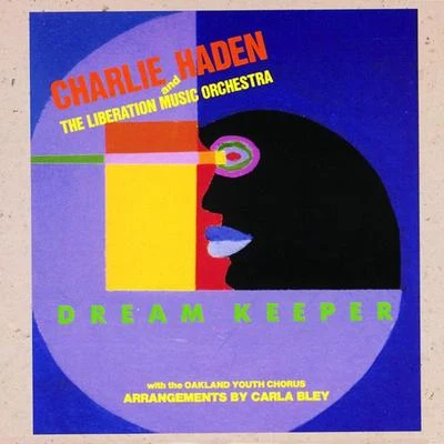 Dream Keeper 專輯 Gonzalo Rubalcaba/Charlie Haden