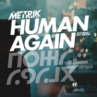 Human AgainSlipstream 專輯 Captain Crunch/Carmen Forbes/Metrik/Jupiter Ace/Fytch