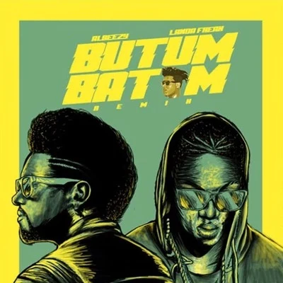 Butum Batam (Remix) 專輯 Landa Freak/Fullbeta/Jowell & Randy