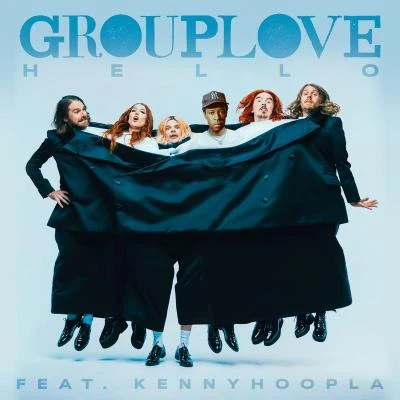 Hello (feat. KennyHoopla) 專輯 Grouplove