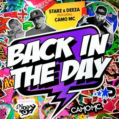 Back In The Day 专辑 Camo MC/Kaiza/Xeomi