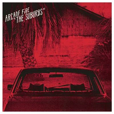 The Suburbs (Deluxe) 專輯 Arcade Fire