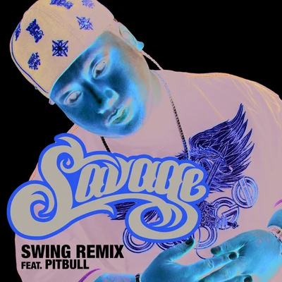 Swing (Remix - Edited) 專輯 Savage