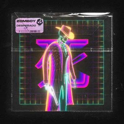 Desperado 專輯 Zomboy