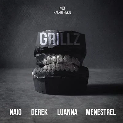 Grillz 專輯 Naio