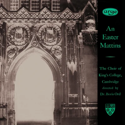 An Easter Mattins 專輯 Hugh Maclean/Choir of Kings College Cambridge/Boris Ord