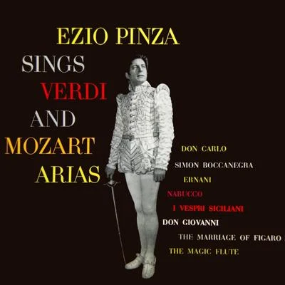 Sings Verdi And Mozart Arias 專輯 Ezio Pinza