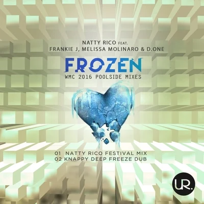 Frozen 2016 WMC Poolside Mixes 專輯 Natty Rico