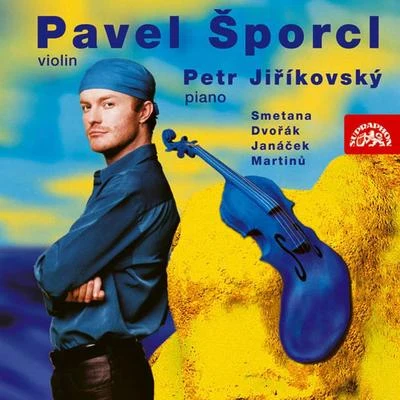 Violin Recital of Smetana, Dvořák, Janáček, Martinů, Ševčík 專輯 Graham Melville-Mason/Igor Ardasev/Pavel Šporcl/Michal Kanka/Miroslav Kosina