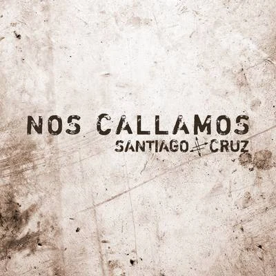 Nos Callamos 专辑 Inés Gaviria/Santiago Cruz/Ines Gaviria & Santiago Cruz