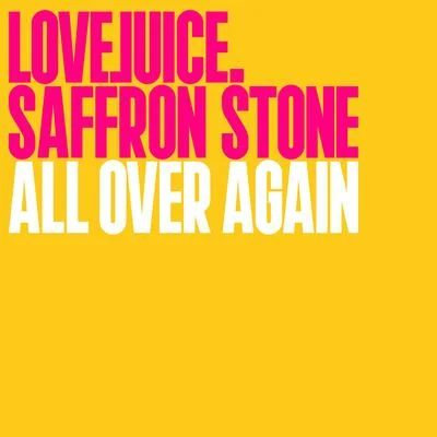 All Over Again (Edit) 專輯 Lily McKenzie/Saffron Stone