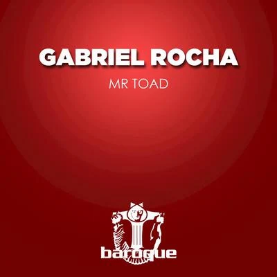 Mr Toad 專輯 Gabriel Rocha