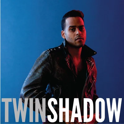 Twin Shadow Confess