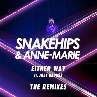 Either Way (The Remixes) 專輯 Anne-Marie/Clean Bandit/David Guetta