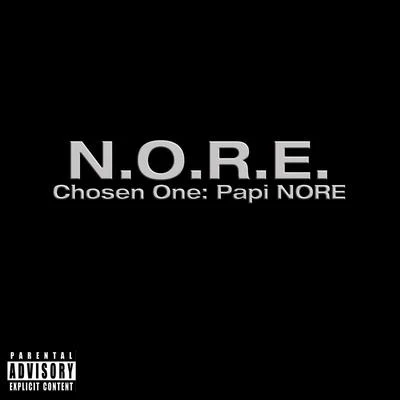 Chosen One: Papi N.O.R.E. 專輯 N.O.R.E.