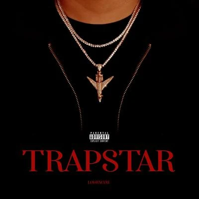 Trapstar 專輯 Fla