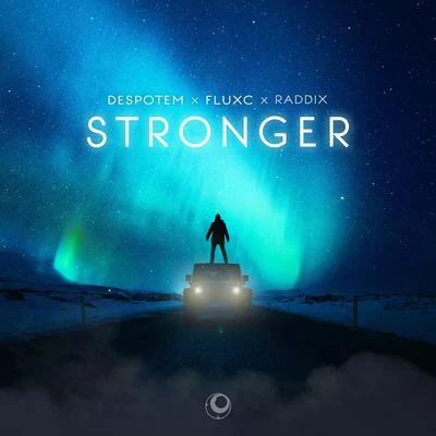 Stronger 專輯 X-Ray/Fluxc