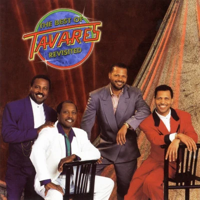 The Best of Tavares Revisited 专辑 Tavares