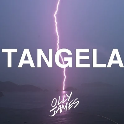 Tangela 專輯 Olly James