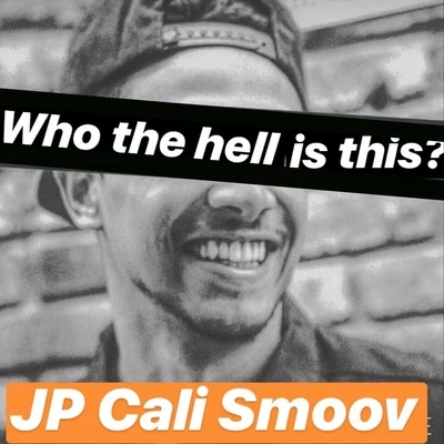 Who the Hell Is This? 專輯 6iix Boy/JP Cali Smoov