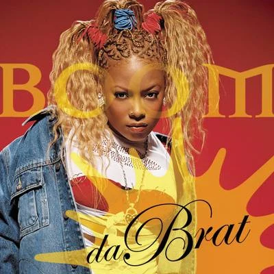 Da Brat Boom