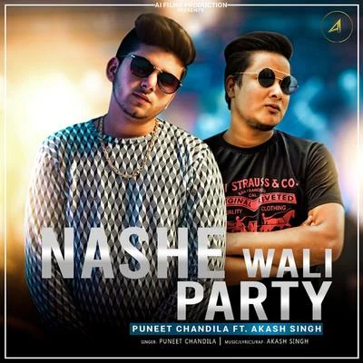 Nashe Wali Party 專輯 Puneet Chandila