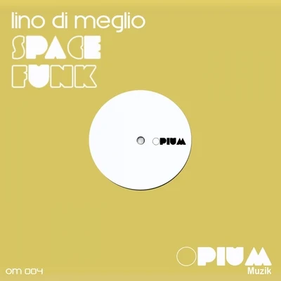 Spacefunk 專輯 Lino Di Meglio/DINO