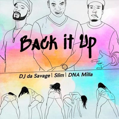 Back It Up (feat. Slim) 專輯 Slim