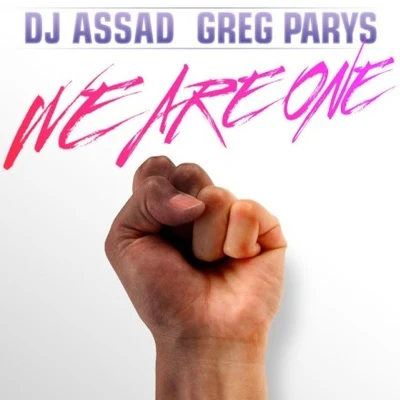 We Are One 專輯 DJ Assad