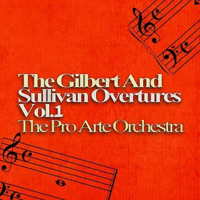 The Gilbert and Sullivan Overtures, Vol. 1 專輯 The Pro Arte Orchestra