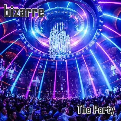 The Party (The Remixes) 專輯 Bizarre/Phazerellie Bambino