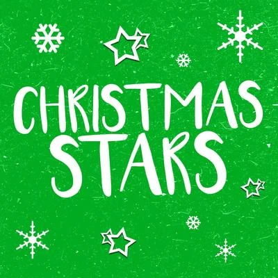 Christmas Stars 專輯 Christmas Eve Carols Academy