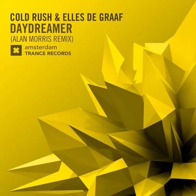 Daydreamer (Alan Morris Remix) 专辑 Cold Rush