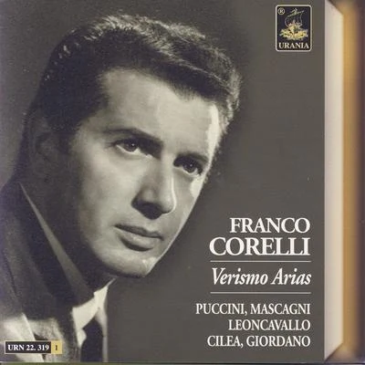 Verismo Arias: Puccini, Mascagni, Giordano, Cilea, Leoncavallo 專輯 Franco Corelli