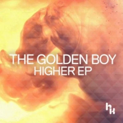 Higher EP 專輯 The Golden Boy