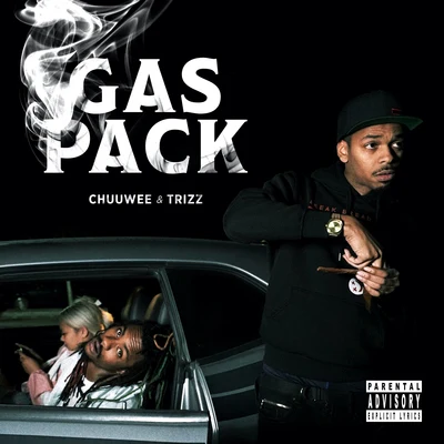 Gas Pack 專輯 Trizz