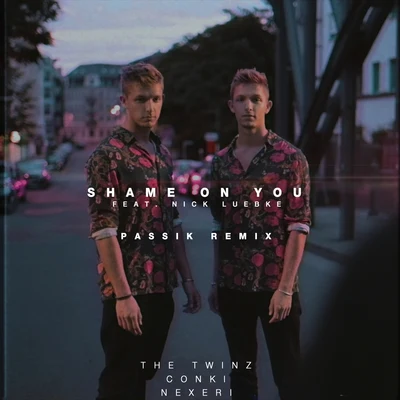 Shame On You (PASSIK Remix) 專輯 Josie Webster/ConKi