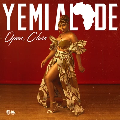 Open, Close 專輯 Yemi Alade/Burna Boy/Angélique Kidjo/Mr Eazi/Shungudzo