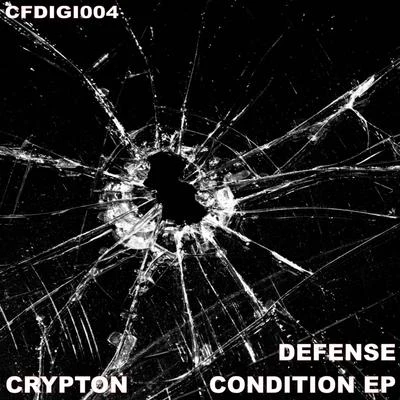 Defense Condition EP 專輯 Crypton