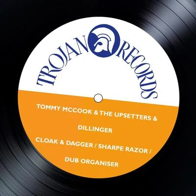 Cloak & DaggerSharpe RazorDub Organiser 专辑 The Upsetters