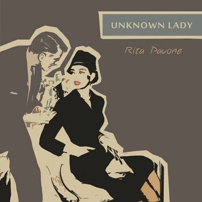 Unknown Lady 專輯 Rita Pavone