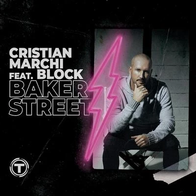 Baker Street (Radio Edit) 專輯 Cristian Marchi/Players Play Music/Angelo Frezza/M.O.O.N. Pro/Tune Brothers