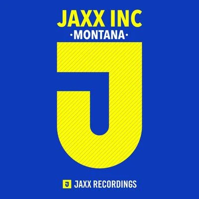 Montana 专辑 Jaxx Inc./Alex Peace/Brian Boncher