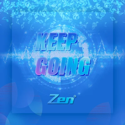 KEEP GOING 专辑 FØ/ZENº