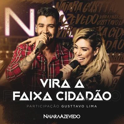 Vira a Faixa Cidadão 专辑 Naiara Azevedo